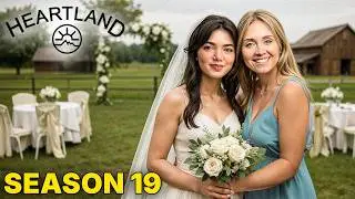 Heartland Season 19 Episode 1 Trailer & PLOT Leaked!
