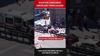 #SONDAKİKA İSTASYON CADDESİ’NDE ZİNCİRLEME TRAFİK KAZASI : 3 YARALI #kayseri