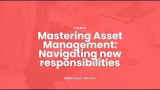 Mastering Asset Management: Navigating new responsibilities