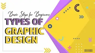 Types of  GRAPHIC DESIGN | Basic steps for Graphic design part -2 | Hindi Tutorial #graphicdesign