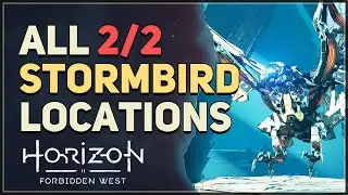All Stormbird Locations Horizon Forbidden West