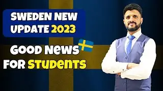 Sweden New Update 2023 - Good News for Students | Study in Sweden | Crown Immigration
