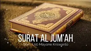 Murottal | Bacaan Surat Al Jum'ah | Juz 28