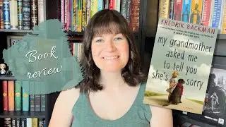 my grandmother asked me to tell you she's sorry || Book Review