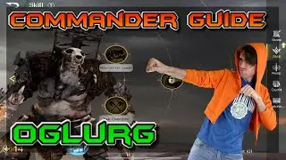 OGLURG - COMMANDER GUIDE - LOTR: RISE TO WAR