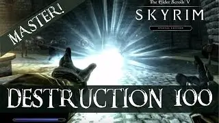 Skyrim - Destruction 100 Demonstration