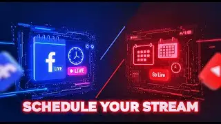 How to Schedule a Live Video Stream (Facebook & YouTube)