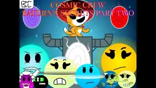 Saturn's Secrets Part Two (Cosmic Crew Episode 3)