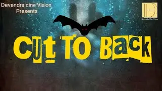 Cut to back horror sailent short Film
