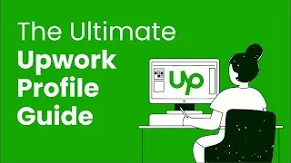 Unveiling Upwork: Tips & Recommendations for Freelancing Newbies