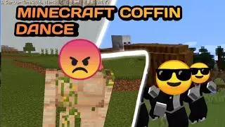 Minecraft Coffin Dance/Майнкрафт Гроб танец