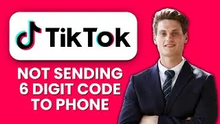 How to Fix TikTok Not Sending Verification Code to Phone 📱 Restore Login Access