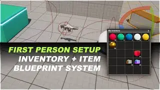 UE5 First Person Inventory and Item Blueprint System Setup Guide