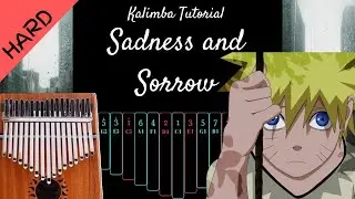 Sadness and Sorrow - Naruto | Kalimba Tutorial (Hard)