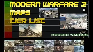 Modern Warfare 2 Maps Tier List