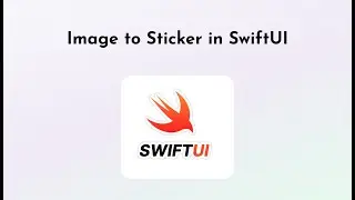 Image to Sticker in SwiftUI (Transform any View to Sticker)
