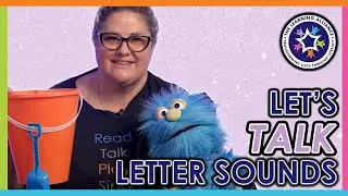 Let's TALK about Letter Sounds