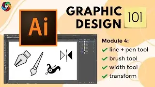 Brush + Line + Pen Tool + Width Tool + Transform | Graphic Design 101