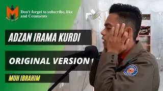 Adzan Irama Kurdi Merduh || Original Version