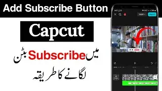Capcut me subscribe button kaise lagaye | How to add subscribe button on video in Capcut