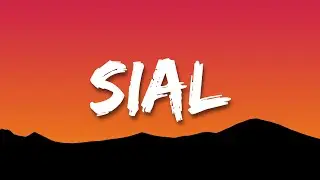 Mahalini - Sial (Lirik/Lyrics) Sia-sianya 'ku bertemu dengan cinta semu, Tertipu tutur dan caramu