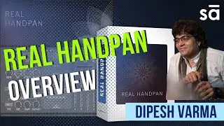 Best Service Real Handpan sample library overview | Dipesh Varma | SudeepAudio.com