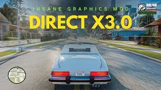 How To Install *Direct X 3.0 Graphics Mod* in GTA San Andreas [Full Tutorial] ||  2026 DirectX 3.0 |