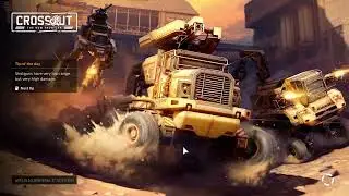 Crossout LetsPlay 2