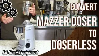 How to: Convert Mazzer Mini Timer Doser Espresso Coffee Grinder to Doserless