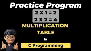 How to print Multiplication table of a Number in C | Take Input of number from User | Using scanf