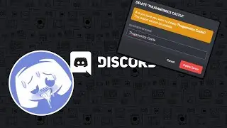 I deleted my Discord Server