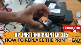 HP InkTank Printer 315: How to Replace the Print Head 🖨️🔧