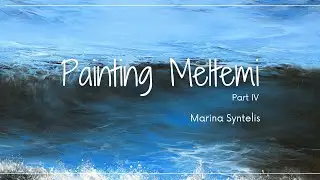 Painting A Seascape With Oils | Meltemi Part IV | Marina Syntelis Art