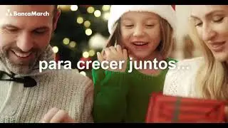 Desde Banca March, ¡feliz Navidad y un próspero año 2023 en el que sigamos creciendo juntos