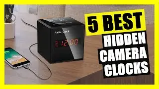 TOP 5: Best Hidden Camera Clock 2022 | Mini Spy Camera with Night Vision and Motion Detection