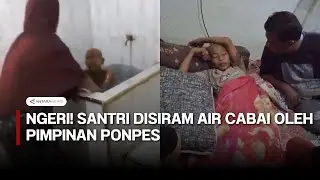 Sadis! Santri disiram air cabai oleh pimpinan Pondok Pesantren di Aceh