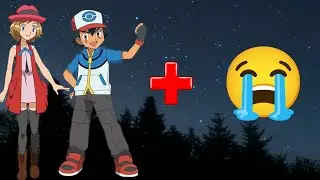 What if Ash & Serena Had Crying Mode 😎🔥 | #tranding #pokemon