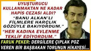 FARUK PEKER'İN BİLİNMEYEN HİKAYESİ... (İFFET'TEN SONRA BAŞINA NELER GELDİ?)