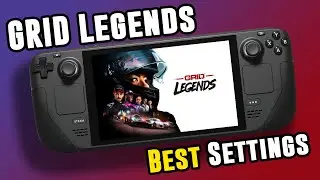 Grid Legends | Performance & Best Settings | Steam Deck | 40FPS 40Hz
