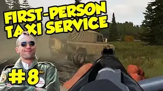 Arma 2 DayZ Mod 1.9.0 Vanilla [EUROPA] S3E08 - First-Person Taxi Service