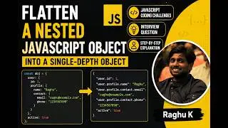 Flatten a nested JavaScript Object into a single-depth Object ?||✅ JavaScript  coding challenges 🏆