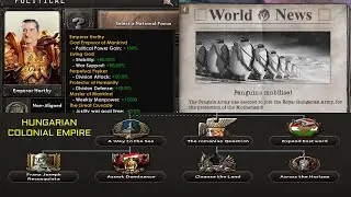 HOI4 Mod Showcase: Hungarian Colonial Empire
