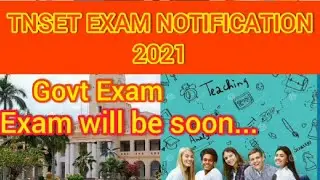 TN SET EXAM NOTIFICATION 2021/For Assistant Professors/Exam date ? registration date???Must watch..