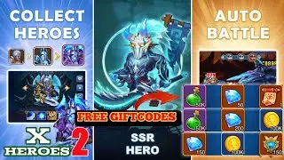 X-HEROES Ⅱ Gameplay & Giftcodes - Idle RPg Game Android APK