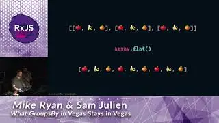 What GroupsBy in Vegas, Stays in Vegas - Mike Ryan & Sam Julien