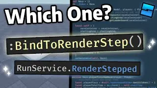 Which RenderStepped Method Should You Use? | Roblox Studio