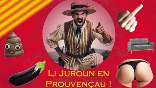 Je vous apprends des gros mots en Provençal (occitan)