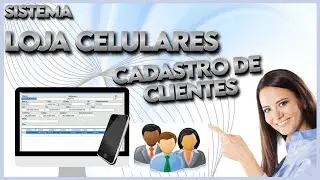 Cadastro de Clientes Loja de Celular
