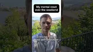My mental reset over the weekend #mentalhealth