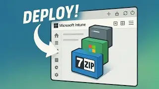 Deploy 7-Zip Using Microsoft Intune